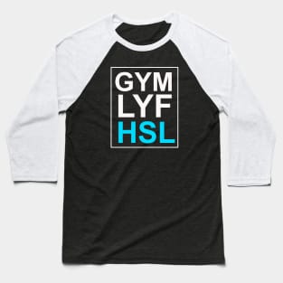Gym life hustle Baseball T-Shirt